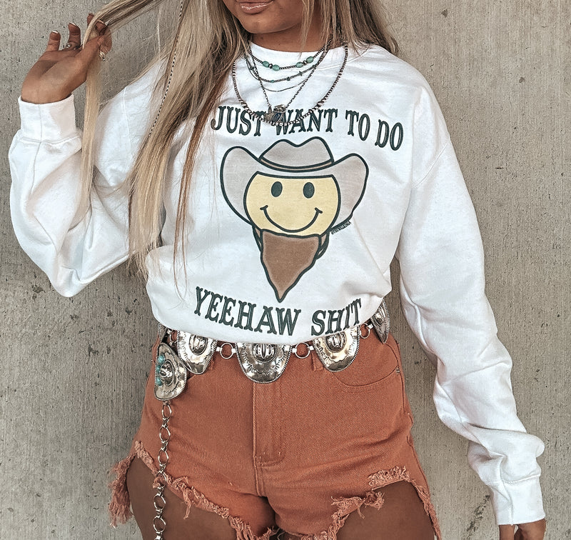 Yeehaw $h!t Crewneck